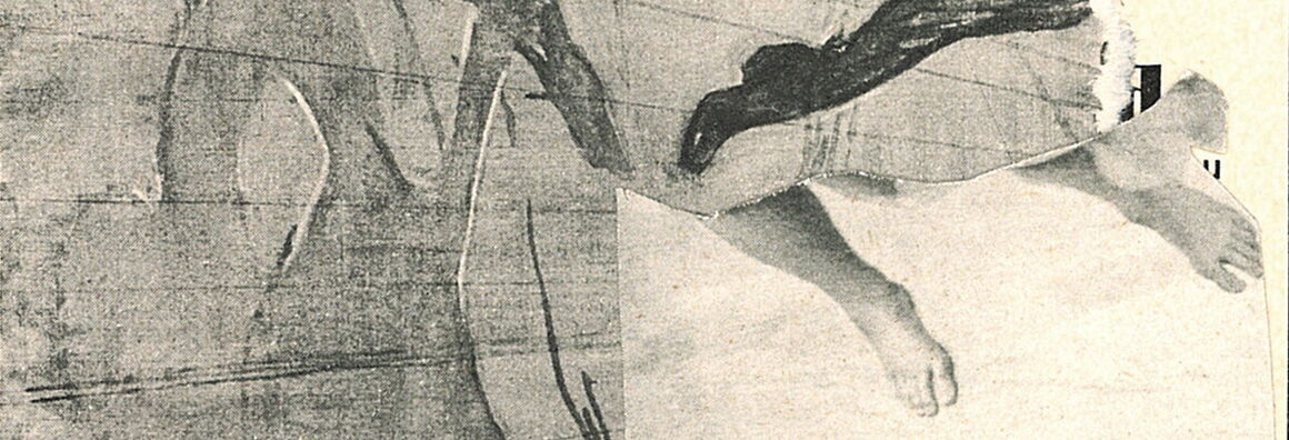 Detail of a collage in black and white. At the right are two feet sticking out of a skirt.