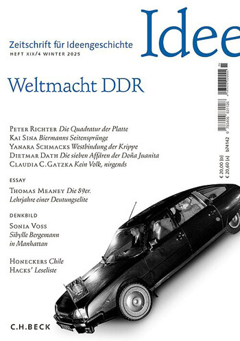 Cover of the Journal for the History of Ideas entitled “Weltmacht DDR” (The GDR as a World Power). Against a white background is a black-and-white image of a car with a flag on the bumper and several passengers wearing fur hats.